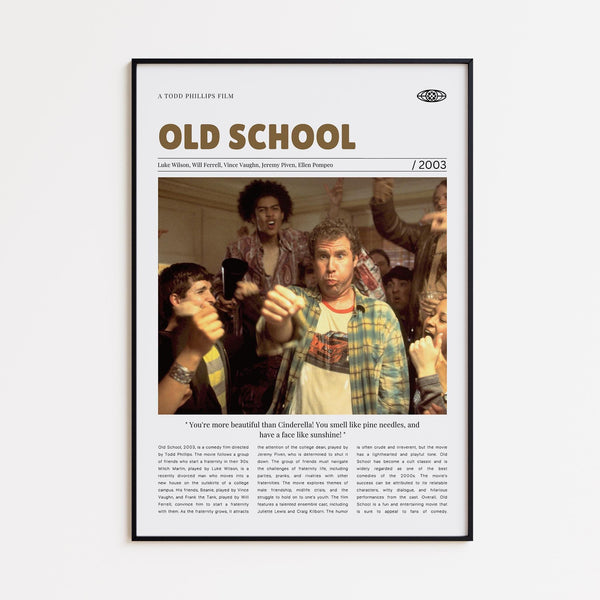 Old School, Todd Phillips, Retro Movie Poster, Custom Movie Poster Print 4421169212