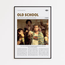 Old School, Todd Phillips, Retro Movie Poster, Custom Movie Poster Print 4421169212