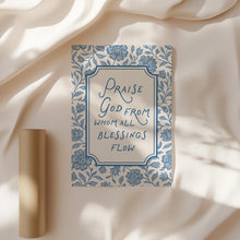 Praise God From Whom All Blessings Flow Printed & Shipped Poster, Blue Floral Christian Wall Art for Entryway or Kitchen, Doxology Hymn 4338936819 5604