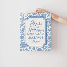 Praise God From Whom All Blessings Flow Printed & Shipped Poster, Blue Floral Christian Wall Art for Entryway or Kitchen, Doxology Hymn 4338936819 5604