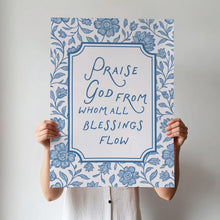 Praise God From Whom All Blessings Flow Printed & Shipped Poster, Blue Floral Christian Wall Art for Entryway or Kitchen, Doxology Hymn 4338936819