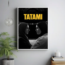 Tatami 2024 Poster Art Print Movie Posters Gift for Movie lovers 2