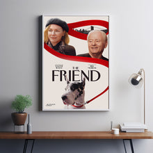The Friend 2025 Poster Art Print Movie Posters Gift for Movie lovers 2