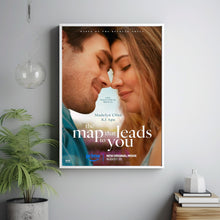 The Map That Leads to You 2025 Poster Art Print Movie Posters TV Posters Gift for Movie lovers 1