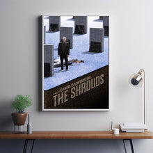 The Shrouds 2025 Poster Art Print Movie Posters Gift for Movie lovers 7