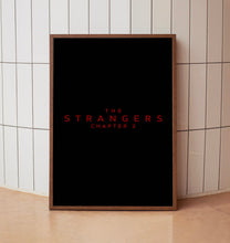 The Strangers Chapter 2 2025 Poster Art Print Movie Posters TV Posters Gift for Movie lovers 1
