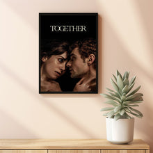 Together 2025 Poster Art Print Movie Posters TV Posters Gift for Movie lovers 3