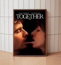 Together 2025 Poster Art Print Movie Posters TV Posters Gift for Movie lovers 4