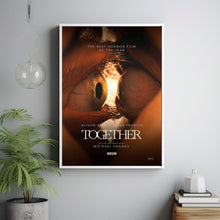 Together 2025 Poster Art Print Movie Posters TV Posters Gift for Movie lovers 8