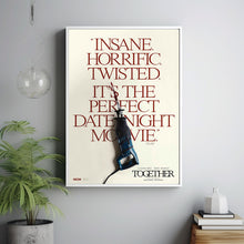 Together 2025 Poster Art Print Movie Posters TV Posters Gift for Movie lovers 9