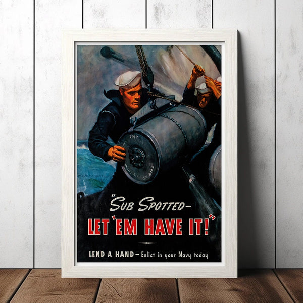 Vintage Sub Spotted - Let 'Em Have It! World War 2 Poster - Military Fan Collectibles - Retro Decor Poster - Home Decor - Wall Art 1683150381