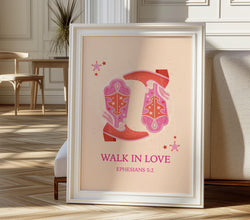 Walk In Love Western Christian Wall Art, Cowboy Decor, Bible Verse Poster, Digital Download, Christian Apartment Decor, Housewarming Gift 1810668435