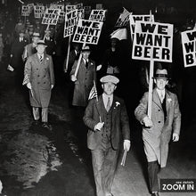 We Want Beer Print, Prohibition Poster, Black and White Wall Art, Vintage Print, Photography Prints, Museum Quality Photo Art Print 1606605366