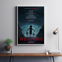 Weapons 2025 Poster Art Print Movie Posters TV Posters Gift for Movie lovers 4