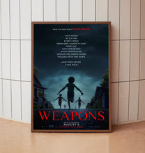 Weapons 2025 Poster Art Print Movie Posters TV Posters Gift for Movie lovers 4