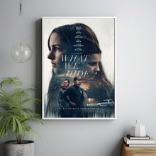 What We Hide 2025 Poster Art Print Movie Posters TV Posters Gift for Movie lovers
