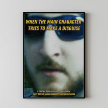When the main character tries to make a disguise 2025 Posters Gift for Movie lovers